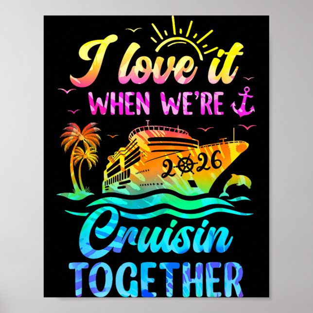 Affiche Family Cruise 2026 I Love It When We're Cruisin' T (Devant)