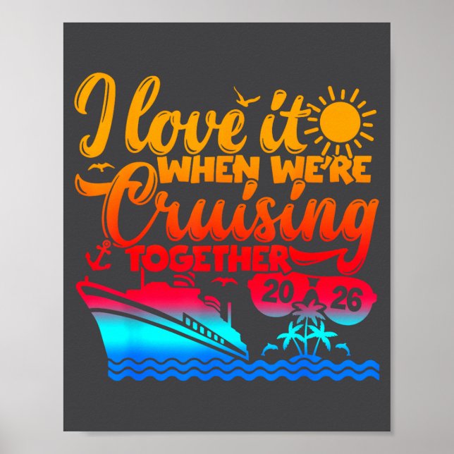 Affiche Family Cruise 2026 I Love It When We're Cruisin' T (Devant)