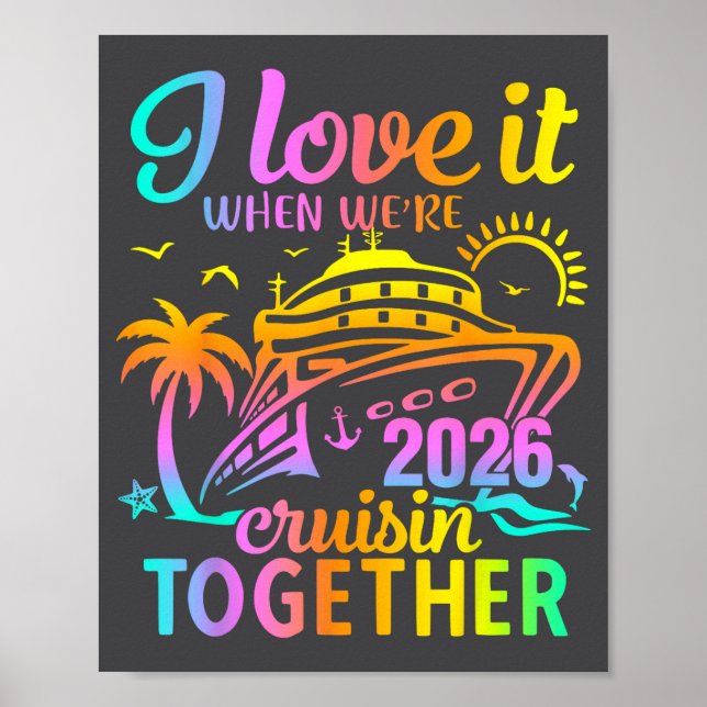 Affiche Family Cruise 2026 I Love It When We're Cruisin' T (Devant)