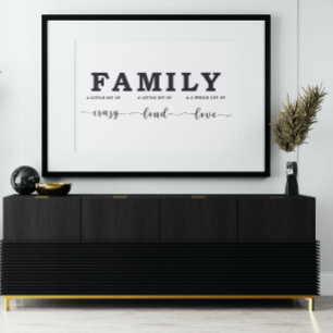 Affiche Family Sign Un peu de Crazy Un tout plein de