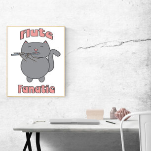 Affiche Fanatique de flûte Chat Gris Rose Drôle