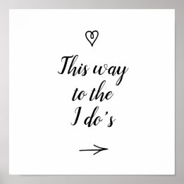 Affiche Fancy Calligraphy This Way to the I Do's Mariage