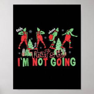 Affiche Fantastique Noël C'est ça, je ne vais pas porter d
