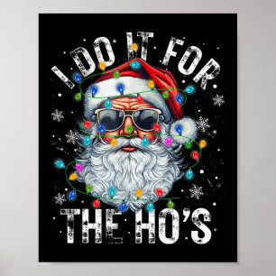 Affiche Fantastique Noël Père Noël Je Le Fais Pour Le Hos