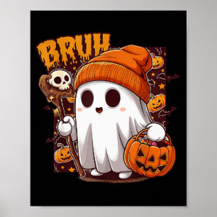 Affiche Fantôme de Bruh Joyeux Halloween Trick Or Treat Ci