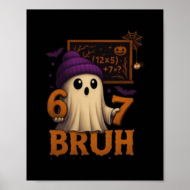 Affiche Fantôme de maths drôle 67 Bruh Halloween Mème Prof (Devant)