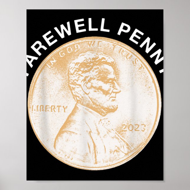 Affiche Farewell Penny - Us Penny Production End (Devant)
