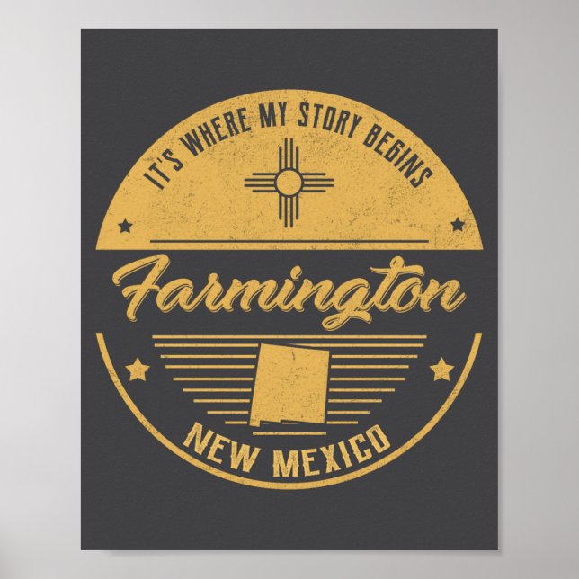 Affiche Farmington New Mexico Its Where My Story Begins  (Devant)