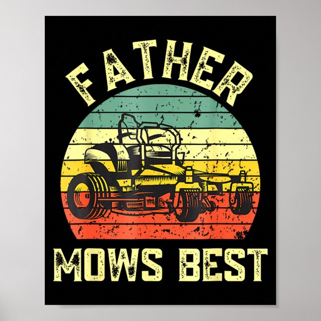 Affiche Father Mows Funny Fathers Day Dad Jokes Lawn Mowin (Devant)