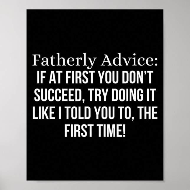Affiche Fatherly Advice_ If At First, You Don't Succeed, F (Devant)