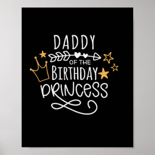 Affiche Father's Day Daddy Of The Birthday Princess