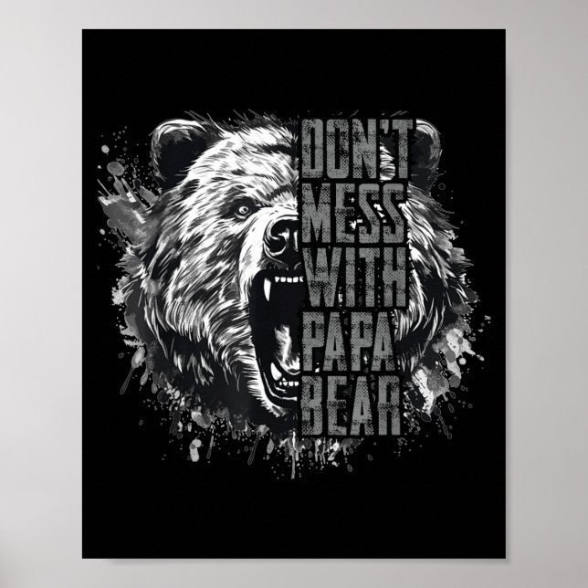 Affiche Father's Day Don't Mess With Papa Bear  (Devant)