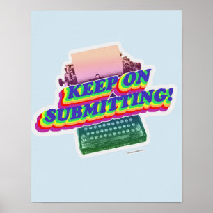Affiche Faut Continuer à Soumettre le Processus de Concept