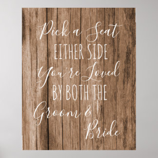Affiche Faux wood Pick a Seat Either Side wedding sign