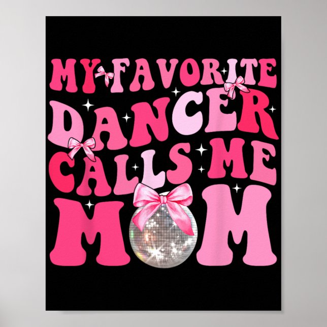 Affiche Favori Dancer M'Appelle Maman Fantastique Fête des (Devant)