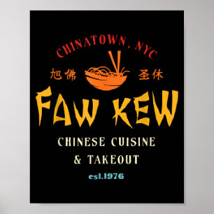 Affiche Faw Kew Chinatown Nyc Cuisine Chinoise À Emporter