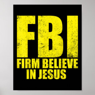 Affiche Fbi fervent croyant en Jésus Motivation chrétienne