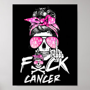 Affiche Fck Cancer du sein femmes guerrière rose Ruban Mes