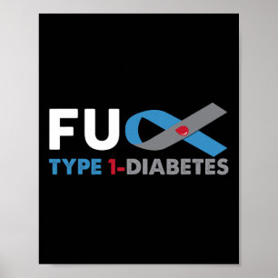 Affiche Fck Diabetes Type 1 Sensibilisation Soutien Surviv