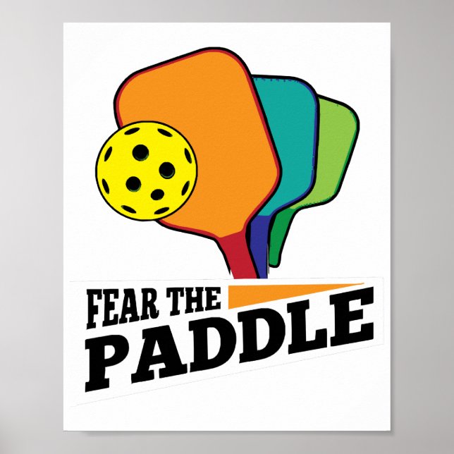 Affiche Fear the Paddle Funny Pickleball Picklballs and Pi (Devant)