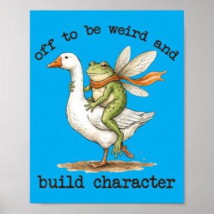 Affiche Fée Grenouille pour être bizarre et construire le