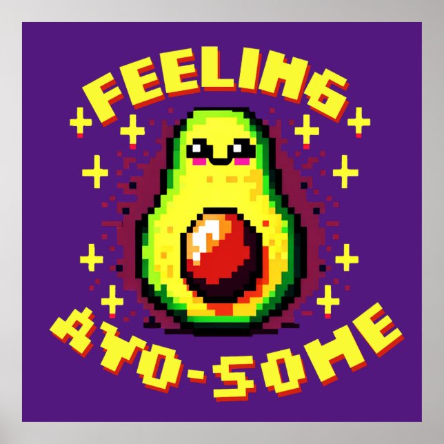 Affiche Feed Avo-some - Drôle Pixel Art Avocado Design (Devant)