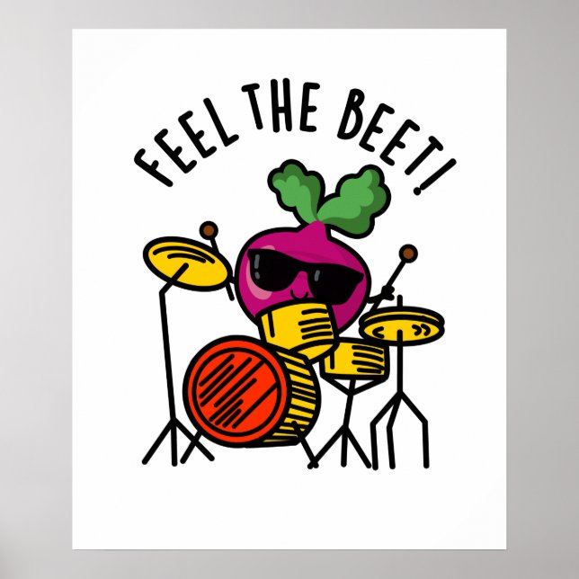 Affiche Feel The Beet Funny Veggie Pun (Devant)