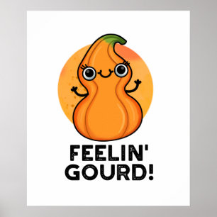 Affiche Feelin Gourd Funny Veggie Pun