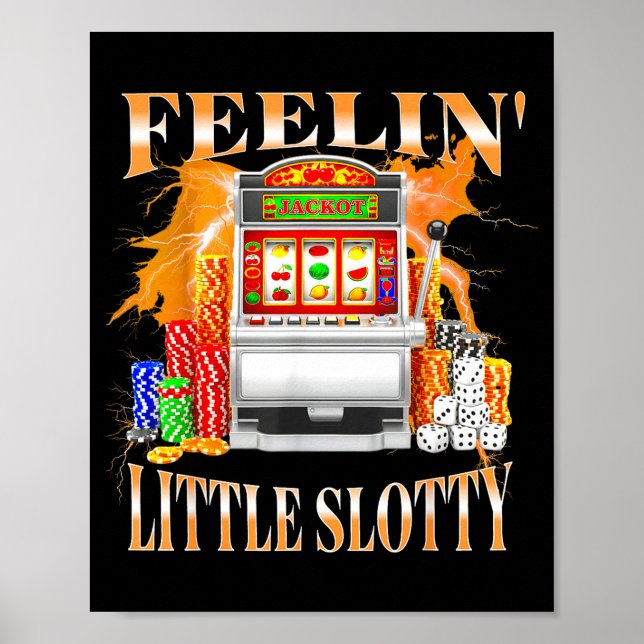 Affiche Feelin Little Slotty Slot Machine Gambling Casino  (Devant)