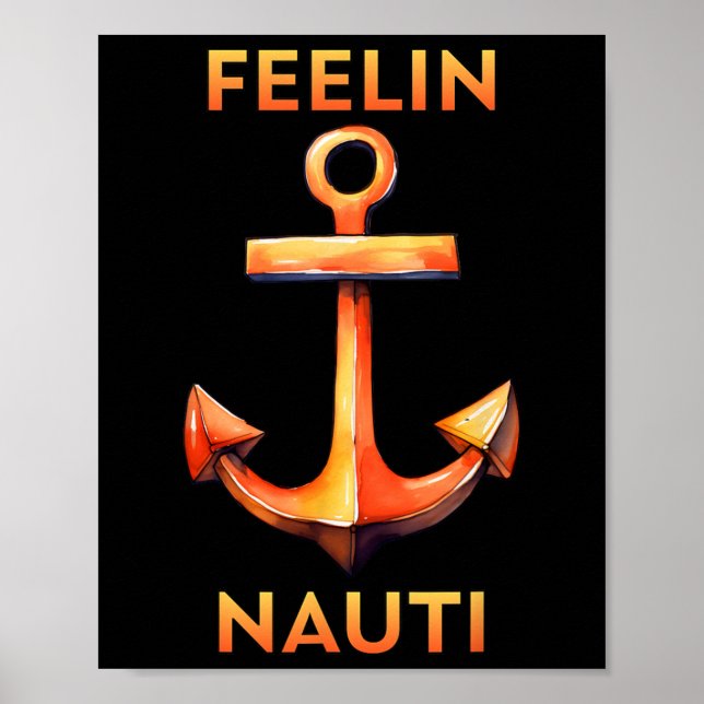 Affiche Feeling Nauti Funny Sailing And Boating  (Devant)