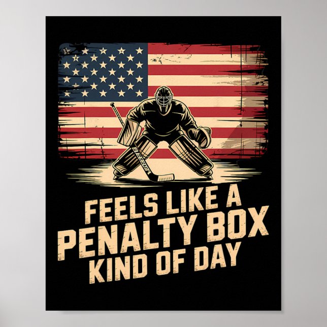 Affiche Feels Like A Penalty Box Kind Of Day _27  (Devant)