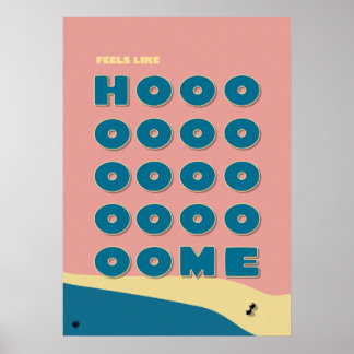 Affiche Feels Like Home' Typography Art Print