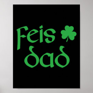 Affiche Feis Papa Irlandais Danse Shamrock Irlandais Danci