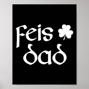 Affiche Feis Papa Irlandais Danse Shamrock Irlandais Danse