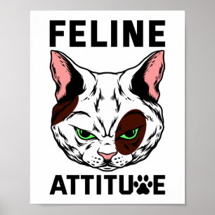 Affiche Feline Attitude Chat Mood Caractère animal de comp