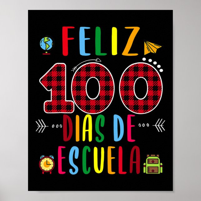 Affiche Feliz 100 Dias De La Escuela Tee 100 Jours D'École (Devant)