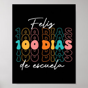 Affiche Feliz 100 Diaz De Escuela 100e jour École Espagnol