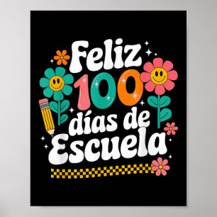 Affiche Feliz 100 Diaz De Escuela 100e jour École Espagnol