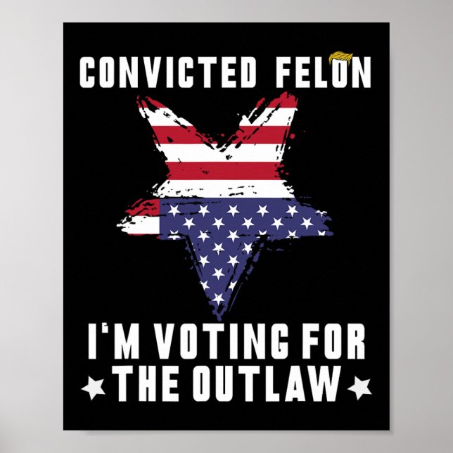 Affiche Felon 2024 Donald Trump 2024 Reprendre l'Amérique (Devant)