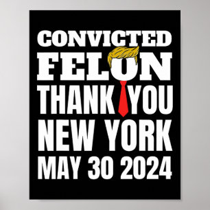 Affiche Felon Trump Élastique à cheveux Merci Ny New York