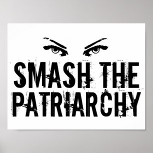 Affiche Féministe Briser le Patriarcat