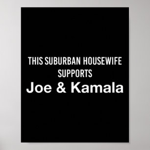 Affiche Femme à la maison Joe Biden Kamala Harris