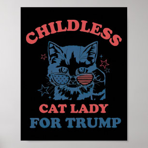 Affiche Femme Au Chat Sans Enfant Pour Trump Élection Drôl