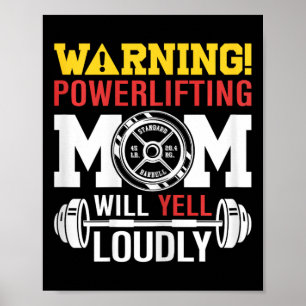 Affiche Femme Avertissement Powerlifting Maman hurlera for