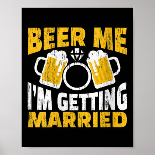 Affiche Femme Me Bière Je Me Marie Mariée Mariée Mariée PA
