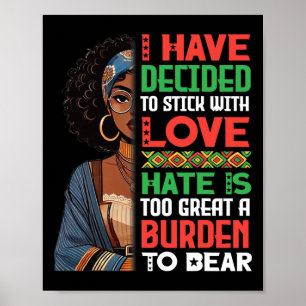 Affiche Femme noire j'ai décidé de m'en tenir à l'amour la
