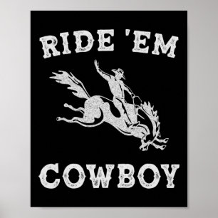 Affiche Femme Ride em Cowboy Cowgirl Funny Sayes mignonne