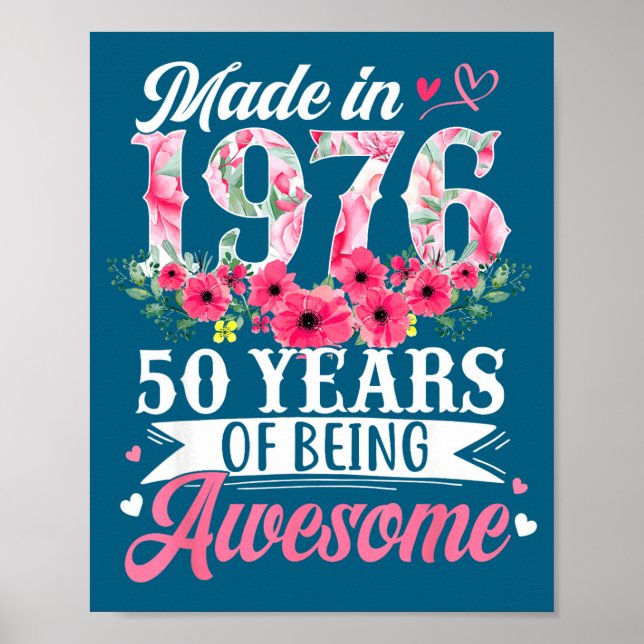 Affiche Femmes 50 ans Anniversaire Nées 1976 Floral (Devant)