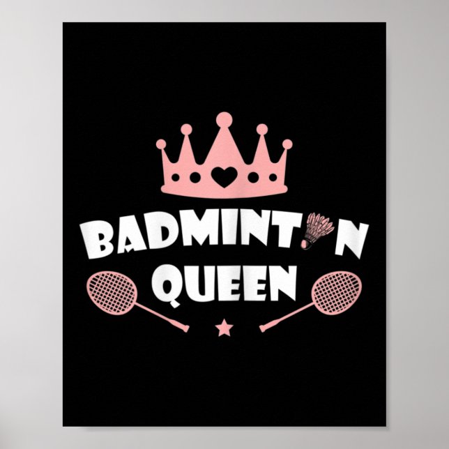 Affiche Femmes Badminton Queen Shuttle Badminton Lover (Devant)