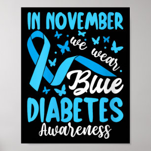 Affiche Femmes En Novembre Nous Portons Blue Diabetes Sens